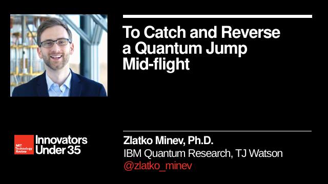 First page of To Catch and Reverse a Quantum Jump Mid-Flight (broad talk)