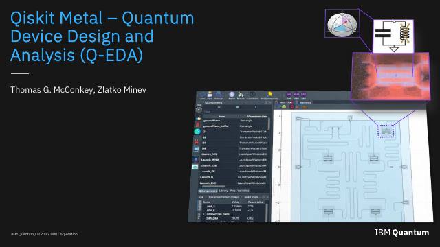 First page of Qiskit Metal: Quantum Device Design and Analysis (Q-EDA)