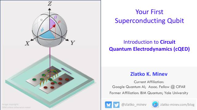 First page of Your First Superconducting Qubit: Intro to cQED, Part I
